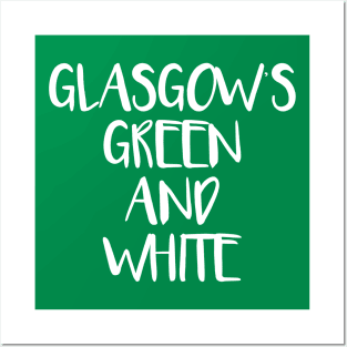 GLASGOW'S GREEN AND WHITE, Glasgow Celtic Football Club White Text Design Posters and Art